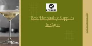 Best hospitality supplies in Qatar