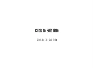 click to edit title