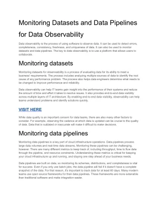 Monitoring Datasets and Data Pipelines for Data Observability