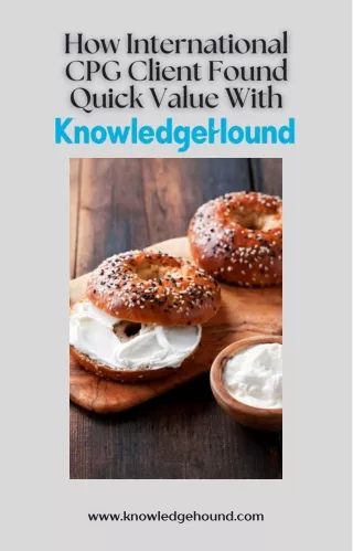 How International CPG Client Found Quick Value With KnowledgeHound