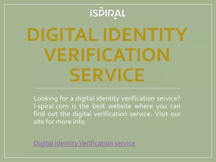 PPT Digital Identity Verification Service I Spiral Com PowerPoint   Digital Identity Verification Service N 