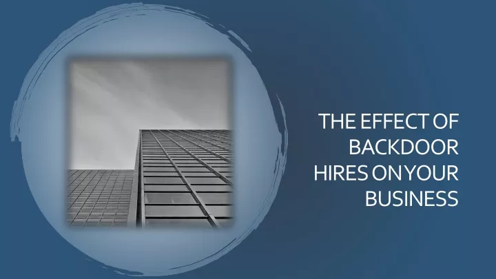 the effect of backdoor hires on your business