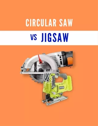 circular saw jigsaw vs