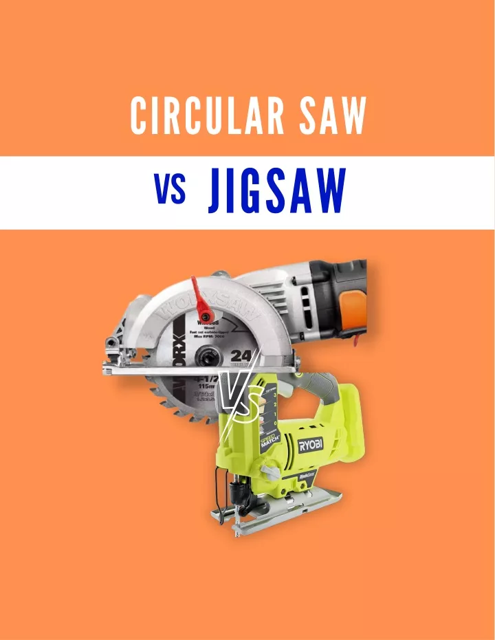 circular saw jigsaw vs