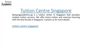 Tuition Centre Singapore Nanyangacademics.sg