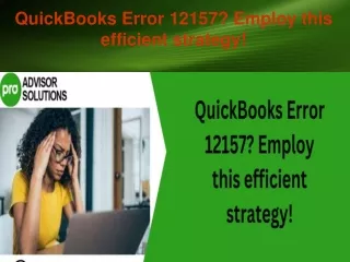 quickbooks error 12157 employ this efficient strategy
