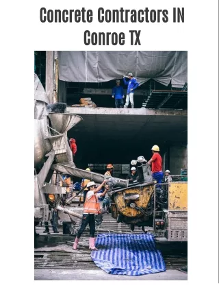 Concrete Contractors In Conroe TX