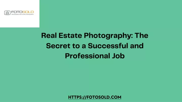 real estate photography the secret