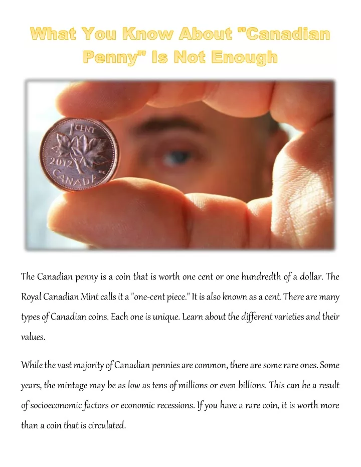 the canadian penny is a coin that is worth