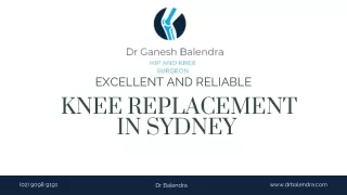 Excellent and Reliable knee replacement in Sydney