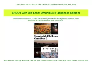 { PDF } Ebook SHOOT with Old Lens Omunibus 2 (Japanese Edition) [PDF  mobi  ePub]