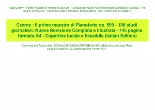 Read Czerny  Il primo maestro di Pianoforte op. 599 - 100 studi giornalieri Nuova Revisione Completa e Illustrata - 145