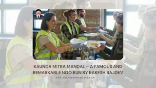 kaunda mitra mandal a famous and remarkable