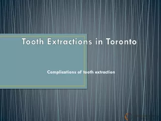 Tooth Extractions in Toronto