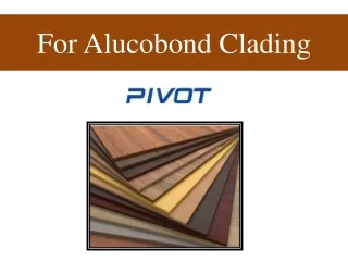For Alucobond Clading