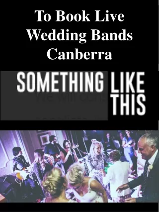 To Book Live Wedding Bands Canberra