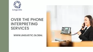 Over The Phone Interpreting Services - Linguistic