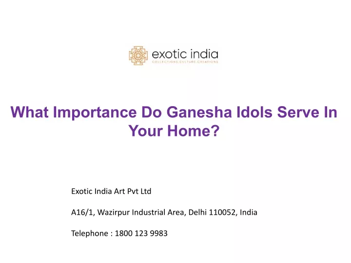 what importance do ganesha idols serve in your