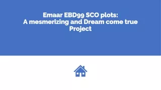 emaar ebd99 sco plots a mesmerizing and dream come true project