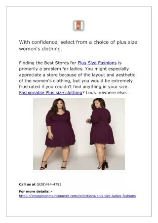 With confidence, select from a choice of plus size women's clothing.