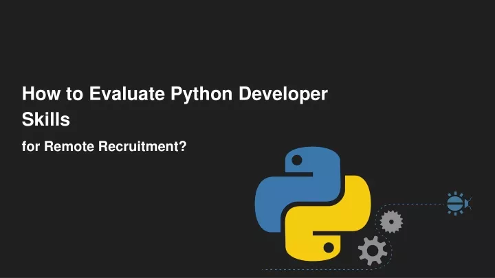 how to evaluate python developer skills