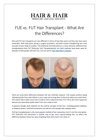 FUE vs. FUT Hair Transplant - What Are the Differences