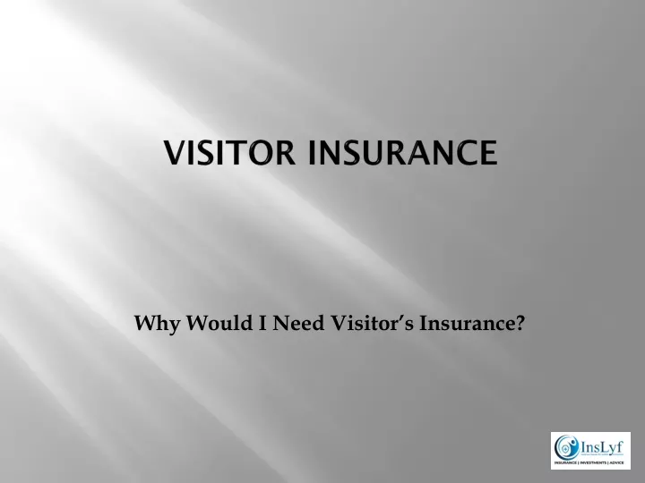 visitor insurance