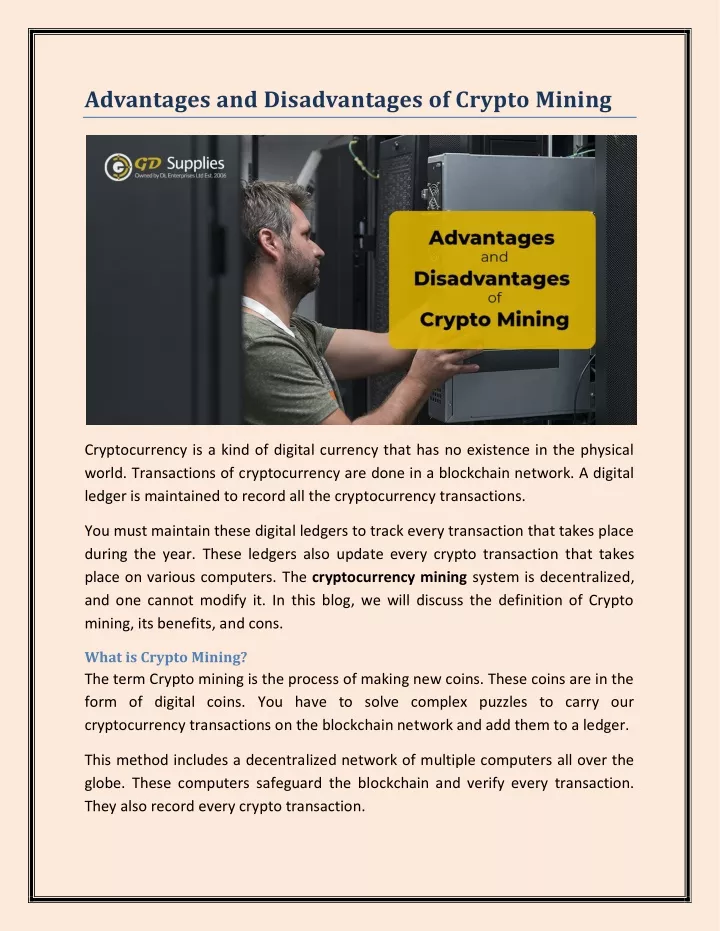 advantages and disadvantages of crypto mining