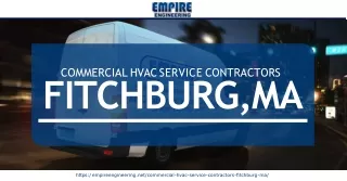 Looking for the best Commercial HVAC Service Contractors in Fitchburg, MA- Call Empire Engineering today