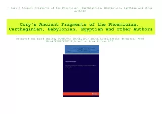 ^DOWNLOAD-PDF) Cory's Ancient Fragments of the Phoenician  Carthaginian  Babylonian  Egyptian and other Authors (READ PD