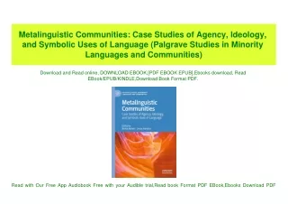 (READ-PDF!) Metalinguistic Communities Case Studies of Agency  Ideology  and Symbolic Uses of Language (Palgrave Studies