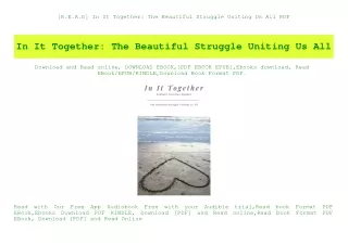 r e a d in it together the beautiful struggle
