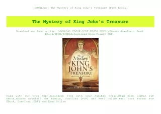 [DOWNLOAD] The Mystery of King John's Treasure [Free Ebook]