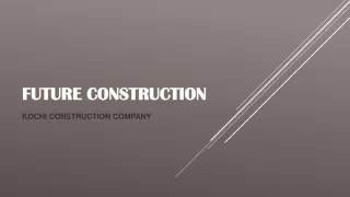 Future Construction