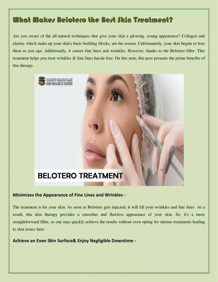 what makes belotero the best skin treatment what