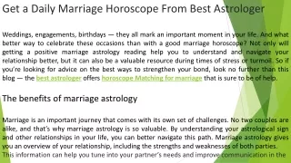 The best astrologer offers horoscope Matching for marriage that is sure to be of help.
