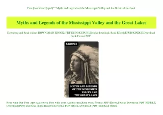 Free [download] [epub]^^ Myths and Legends of the Mississippi Valley and the Great Lakes ebook
