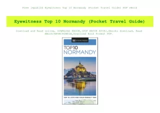 Free [epub]$$ Eyewitness Top 10 Normandy (Pocket Travel Guide) PDF eBook