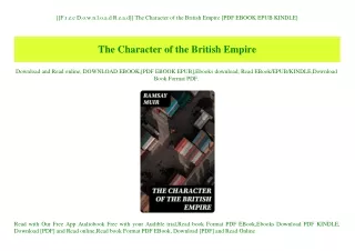 [[F.r.e.e D.o.w.n.l.o.a.d R.e.a.d]] The Character of the British Empire [PDF EBOOK EPUB KINDLE]