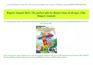 [read ebook] Rupert Annual 2023 The perfect gift for Rupert fans of all ages. (The Rupert Annual) [KINDLE EBOOK EPUB]