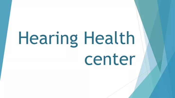 hearing health center