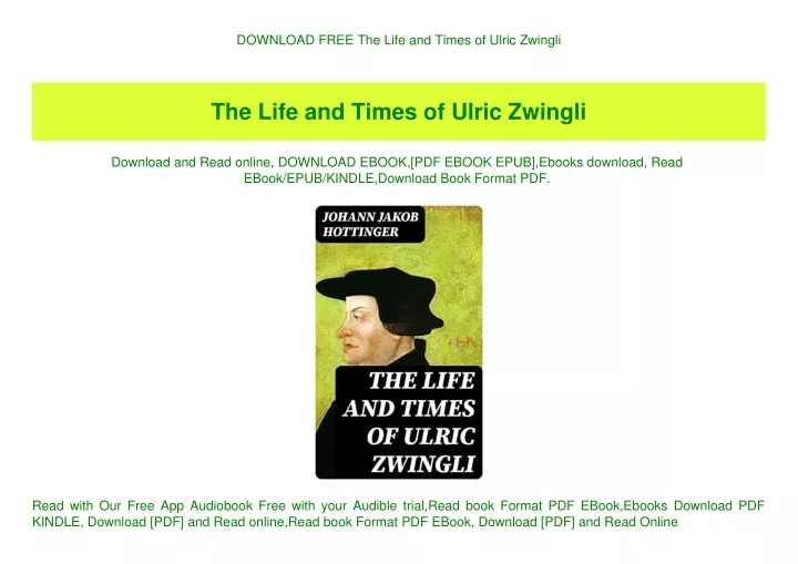 download free the life and times of ulric zwingli