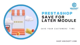 Prestashop Save For Later- Save Your Customers’ Time