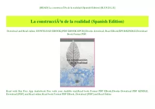 [READ] La construcciÃƒÂ³n de la realidad (Spanish Edition) [K.I.N.D.L.E]
