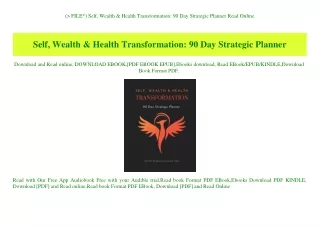 (P.D.F. FILE) Self  Wealth & Health Transformation 90 Day Strategic Planner Read Online