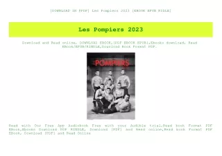 [DOWNLOAD IN @PDF] Les Pompiers 2023 [EBOOK EPUB KIDLE]
