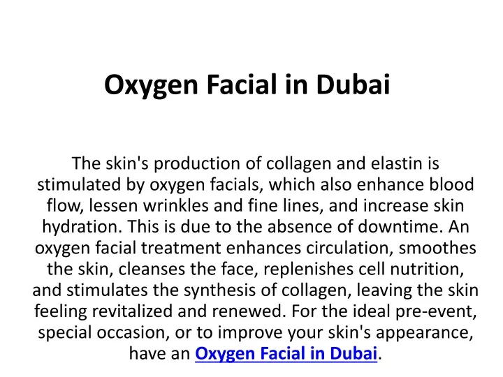 oxygen facial in dubai