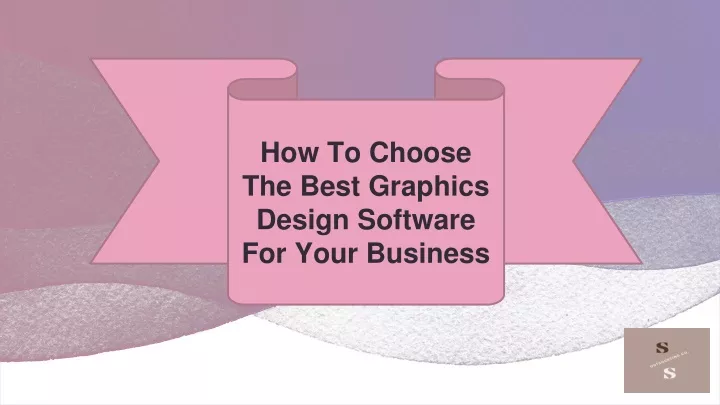 how to choose the best graphics design software