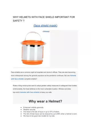 WHY HELMETS WITH FACE SHIELD IMPORTANT FOR SAFETY ?
