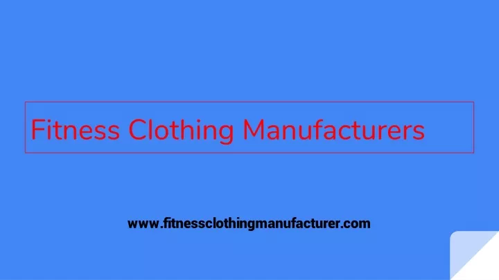 fitness clothing manufacturers